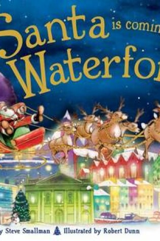 Cover of Santa is Coming to Waterford
