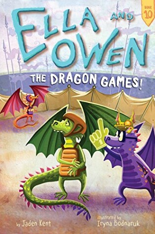 Cover of Ella and Owen 10: The Dragon Games!