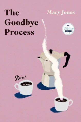 Cover of The Goodbye Process