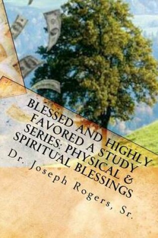 Cover of Blessed And Highly Favored