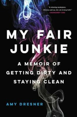 Cover of My Fair Junkie