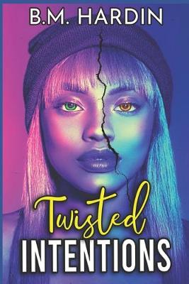 Book cover for Twisted Intentions
