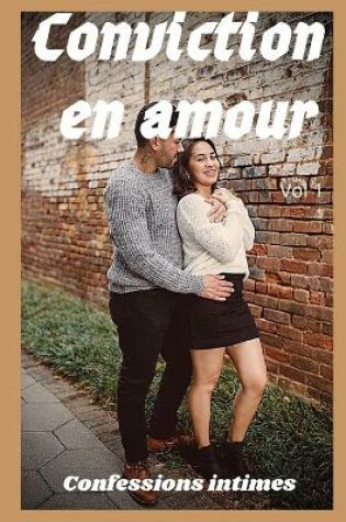Cover of Conviction en amour (vol 1)