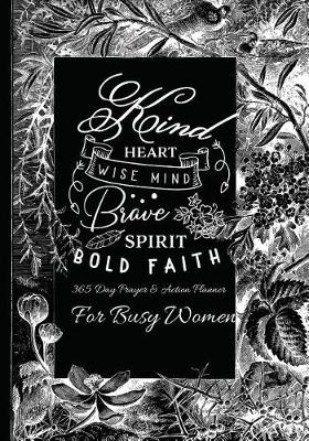 Book cover for Kind Heart Wise Mind Brave Spirit Bold Faith