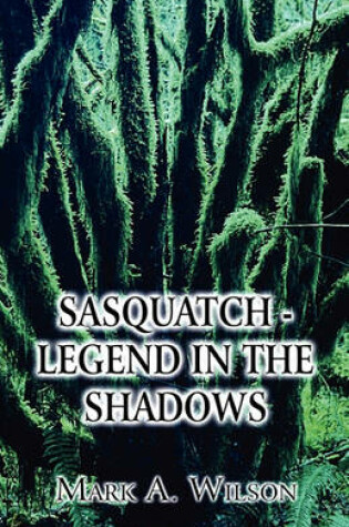 Cover of Sasquatch - Legend in the Shadows