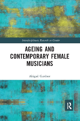 Cover of Ageing and Contemporary Female Musicians