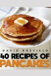 Book cover for 40 recipes of pancakes