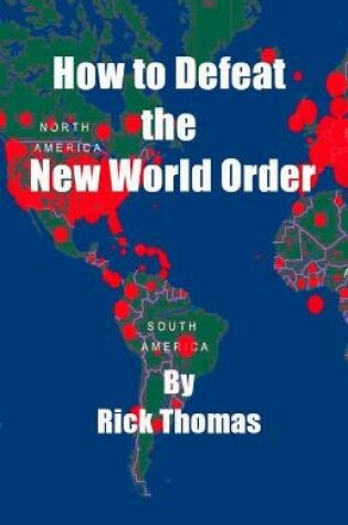 Cover of How to Defeat the New World Order