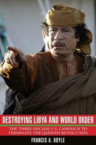 Cover of Destroying Libya and World Order