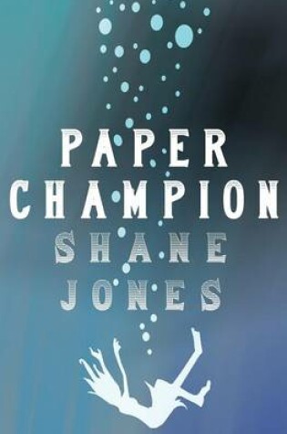 Cover of Paper Champion