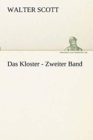 Cover of Das Kloster - Zweiter Band