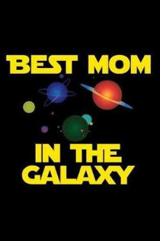 Cover of Best Mom in the Galaxy