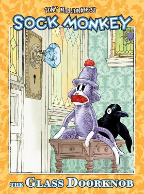 Book cover for Sock Monkey: The Glass Doorknob