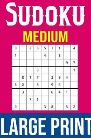 Cover of Sudoku Medium Large Print