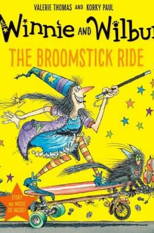 Cover of Winnie and Wilbur: The Broomstick Ride with audio CD