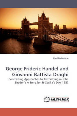 Book cover for George Frideric Handel and Giovanni Battista Draghi