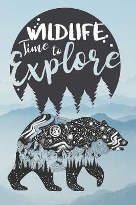 Book cover for Wildlife Time To Explore