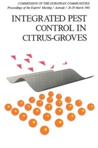 Cover of Integrated Pest Control in Citrus Groves