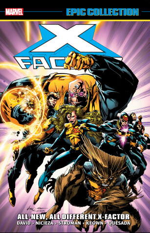 Book cover for X-Factor Epic Collection: All-New, All-Different X-Factor