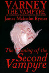 Book cover for The Coming of the Second Vampyre