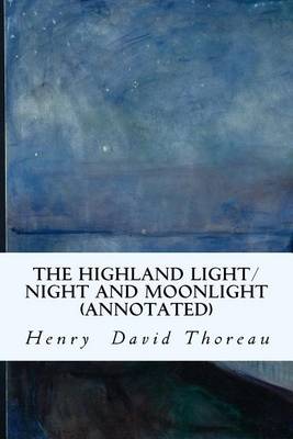 Book cover for The Highland Light/Night and Moonlight (annotated)