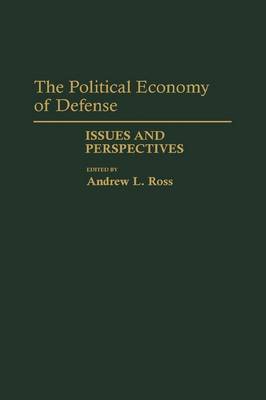 Book cover for The Political Economy of Defense