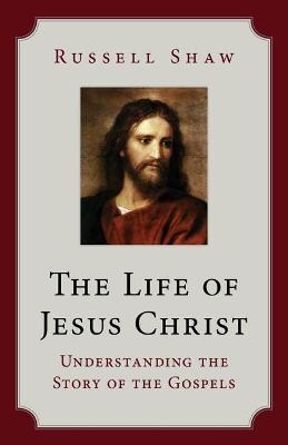 Book cover for The Life of Jesus Christ