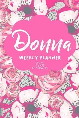 Book cover for Donna Weekly Planner