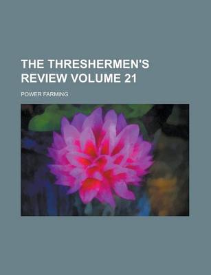 Book cover for The Threshermen's Review Volume 21