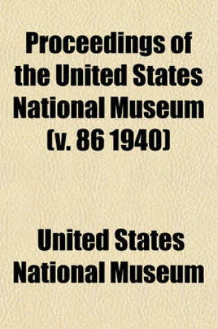 Cover of Proceedings of the United States National Museum (V. 86 1940)