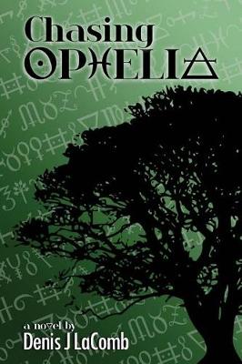 Book cover for Chasing Ophelia