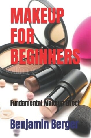 Cover of Makeup for Beginners