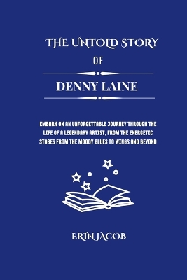 Book cover for The Untold Stories of Denny Laine