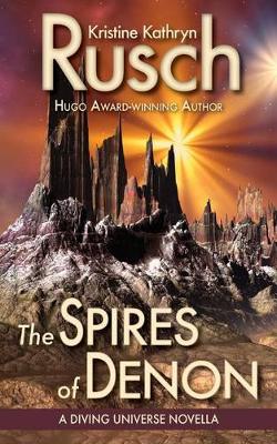 Book cover for The Spires of Denon