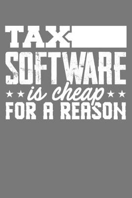 Book cover for Tax Software is Cheap for a Reason