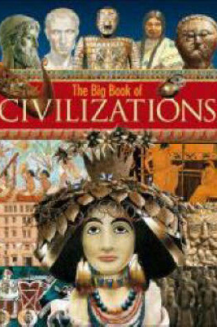 Cover of The Big Book of Civilizations
