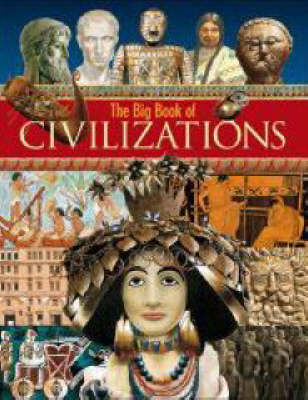 Book cover for The Big Book of Civilizations