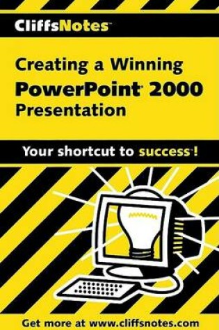 Cover of CliffsNotes Creating a Dynamite PowerPoint 2000 Presentation