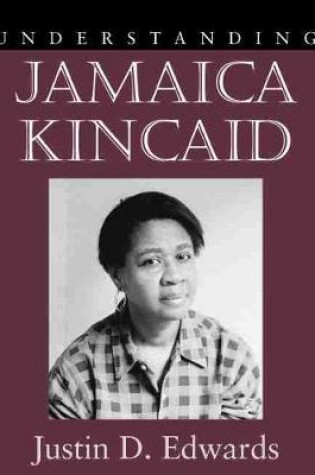 Cover of Understanding Jamaica Kincaid
