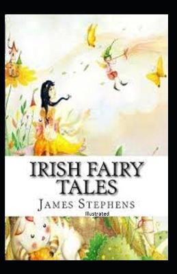 Book cover for Irish Fairy Tales IllustratedIrish