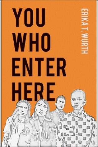 Cover of You Who Enter Here