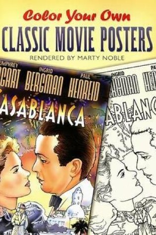 Cover of Color Your Own Classic Movie Posters