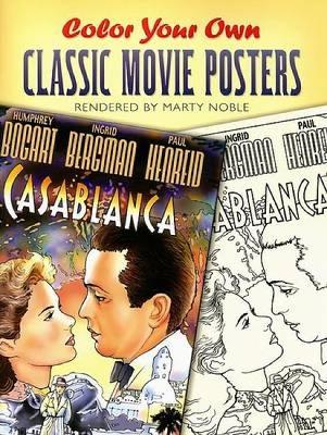 Book cover for Color Your Own Classic Movie Posters