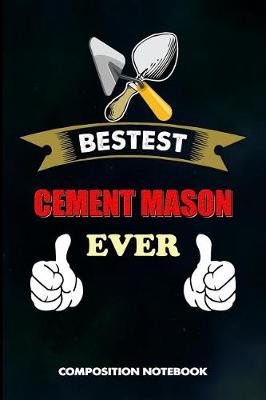 Book cover for Bestest Cement Mason Ever