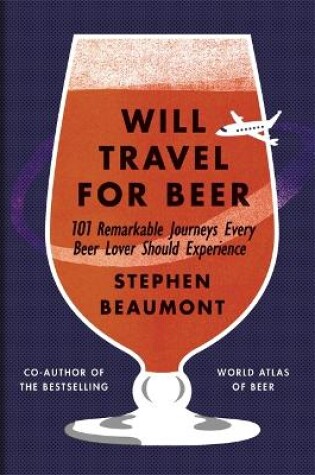 Cover of Will Travel For Beer