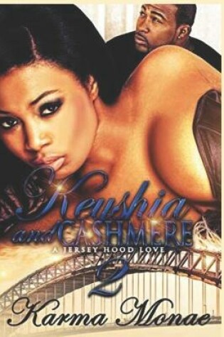 Cover of Keyshia & Cashmere 2
