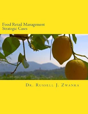 Book cover for Food Retail Management Strategic Cases