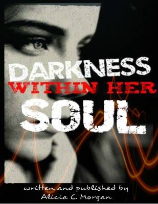 Book cover for Darkness Within Her Soul