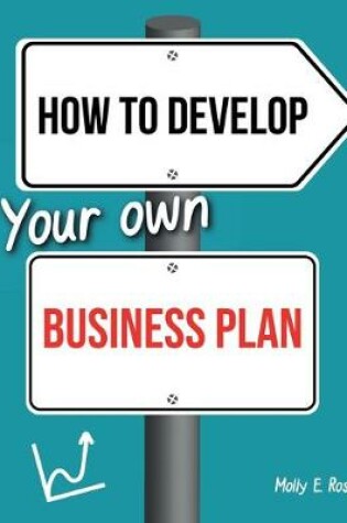 Cover of How To Develop Your Own Business Plan