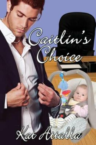 Cover of Caitlin's Choice